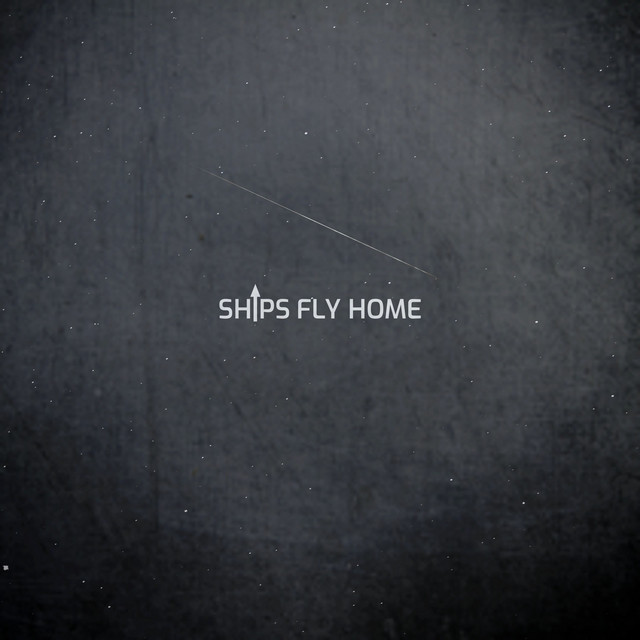 Ships Fly Home (single)