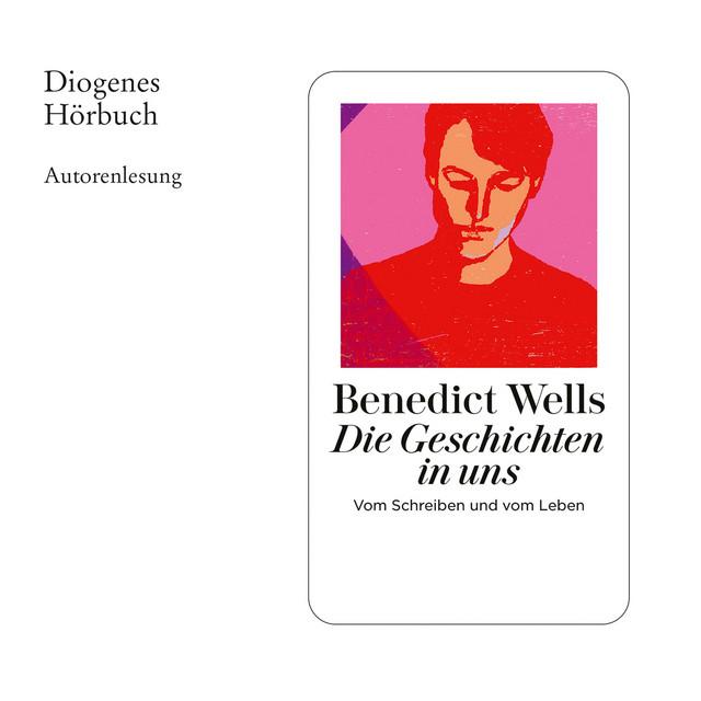 Die Geschichten in uns [Vom Schreiben und vom Leben (Ungekürzt)] cover art