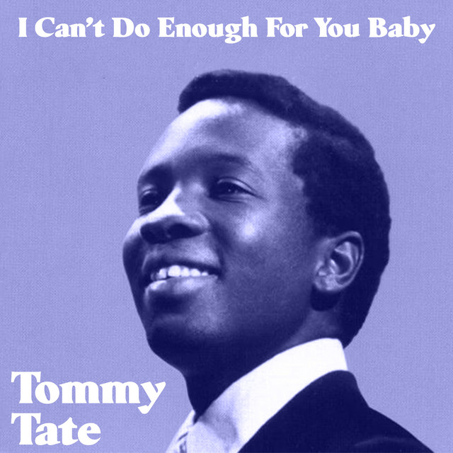 I Can't Do Enough For You Baby