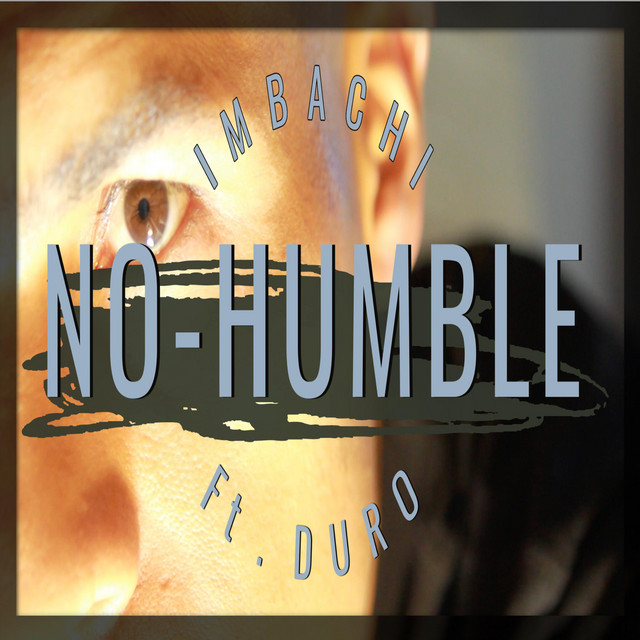 No Humble "Sin Humildad"