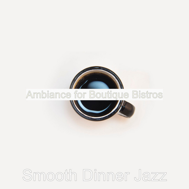 Ambiance for Boutique Bistros cover art