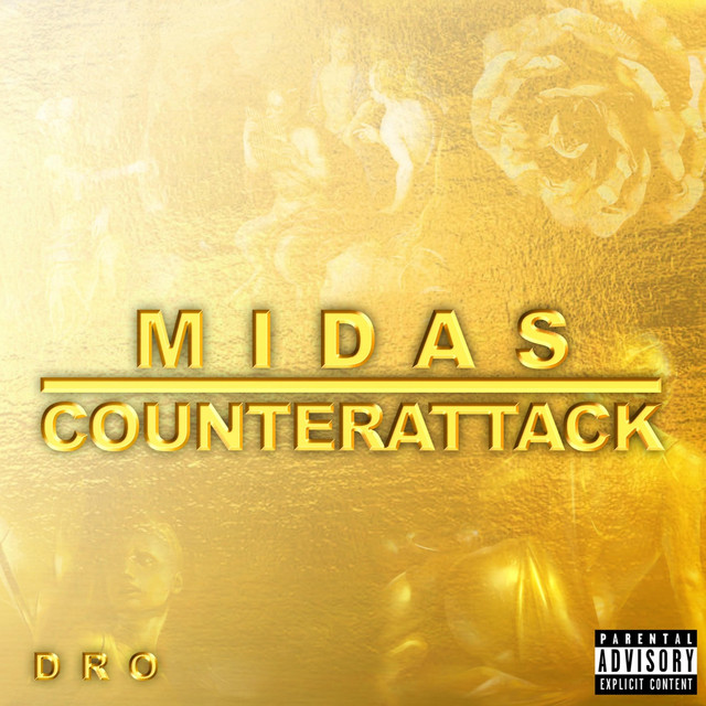 Midas/Counter Attack - Single by Dro | Spotify