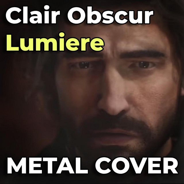 Clair Obscur Lumiere (Metal Version) cover art