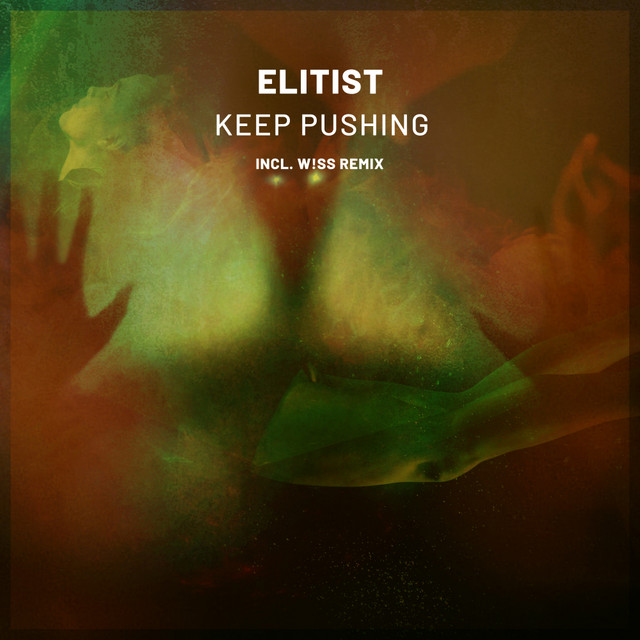 Keep Pushing - W!SS Remix cover art
