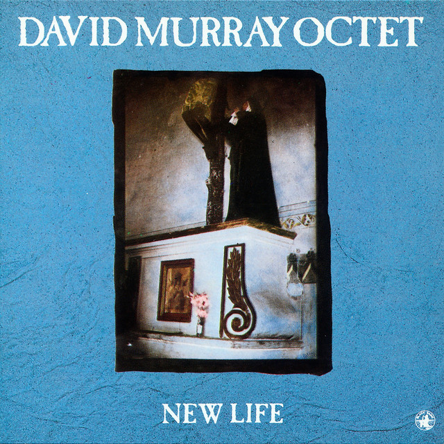 New Life — David Murray