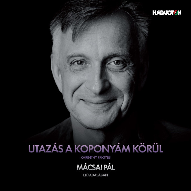 Karinthy: Utazás a koponyám körül