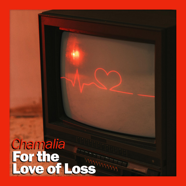 For the Love of Loss cover art