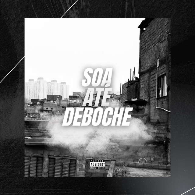 Soa Até Deboche