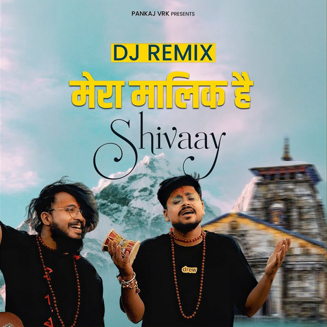 Mera Maalik Hai Shivaay - Dj Remix