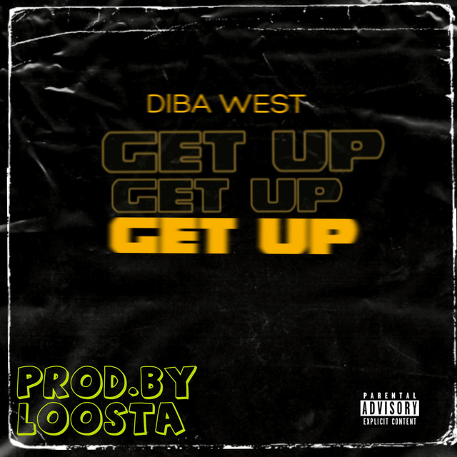 Get Up - Single by Diba West | Spotify