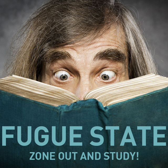 Fugue State - Zone out and Study with This Relaxing Classical Music! cover art