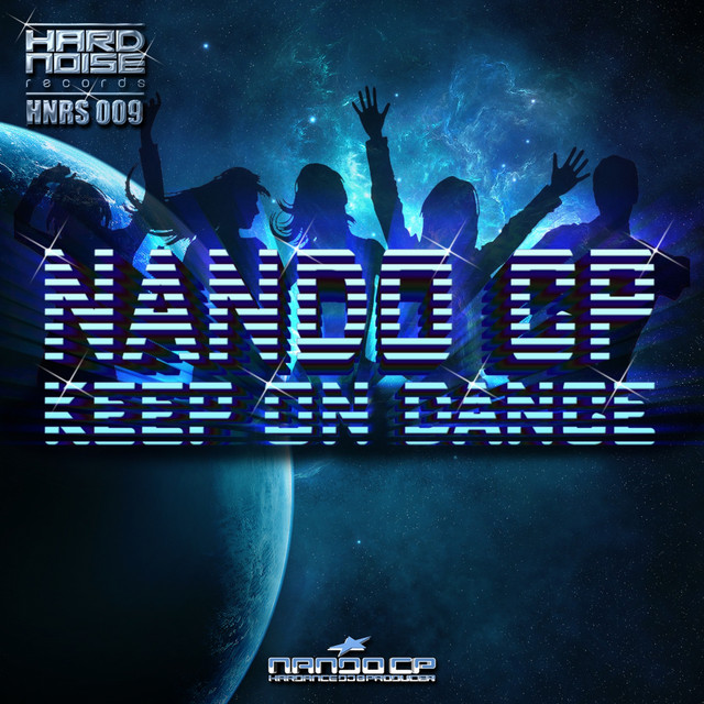 Keep On Dancing - Single by Nando CP | Spotify