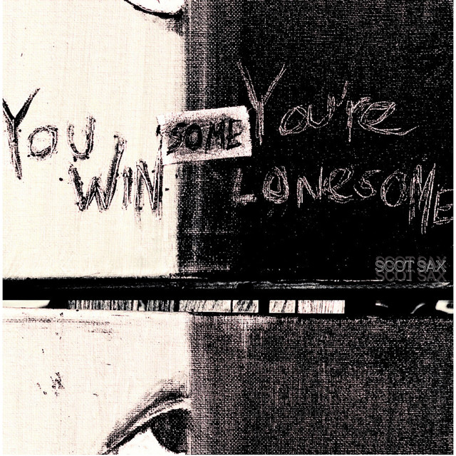 You Win Some, You're Lonesome cover