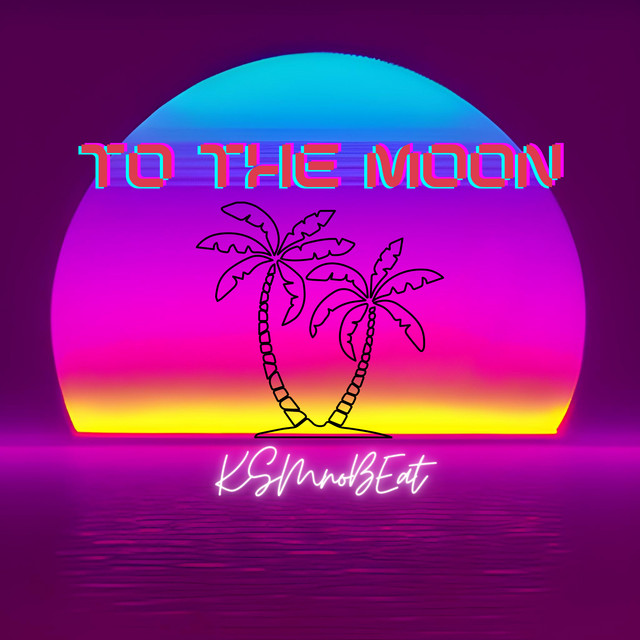 To the Moon