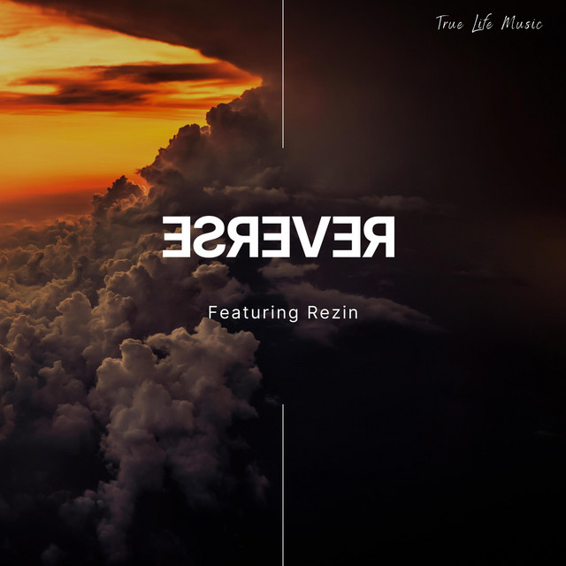 Reverse - Single by True Life Music | Spotify