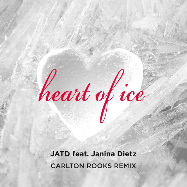 Heart of Ice - Carlton Rooks Remix