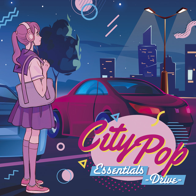 City Pop Essentials - Drive - cover art