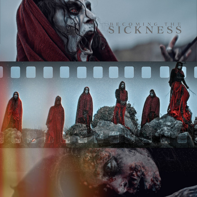 Becoming The Sickness