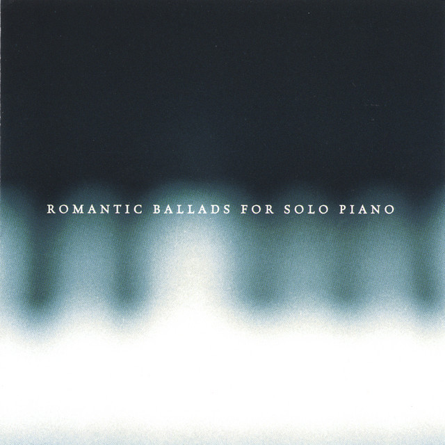 Romantic Ballads For Solo Piano cover art