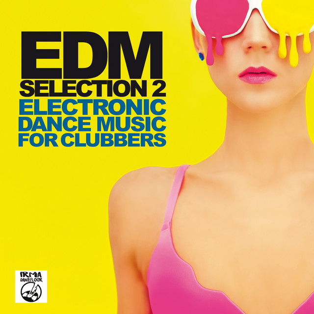 EDM Selection, Vol. 2 (Electronic Dance Music For Clubbers) cover