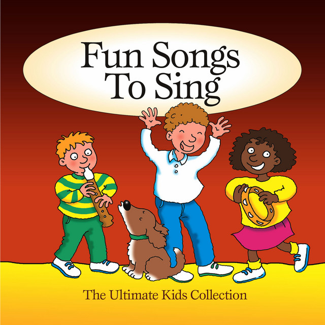 Fun Songs to Sing - The Ultimate Kids Collection cover