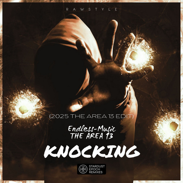 Knocking - The AREA 13 2025 Edit