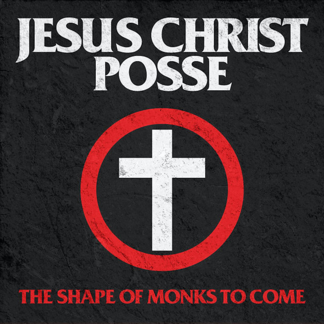Jesus Christ Posse