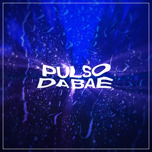 Pulso da Bae cover art