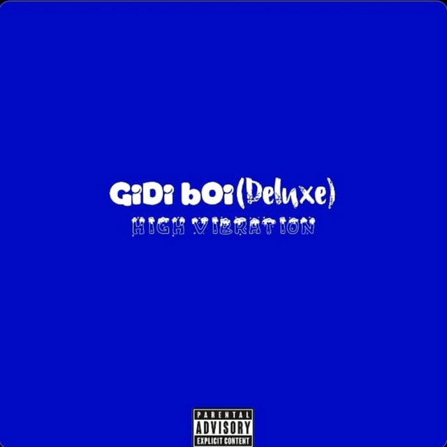 Gidi Boi High Vibration (Deluxe) cover art