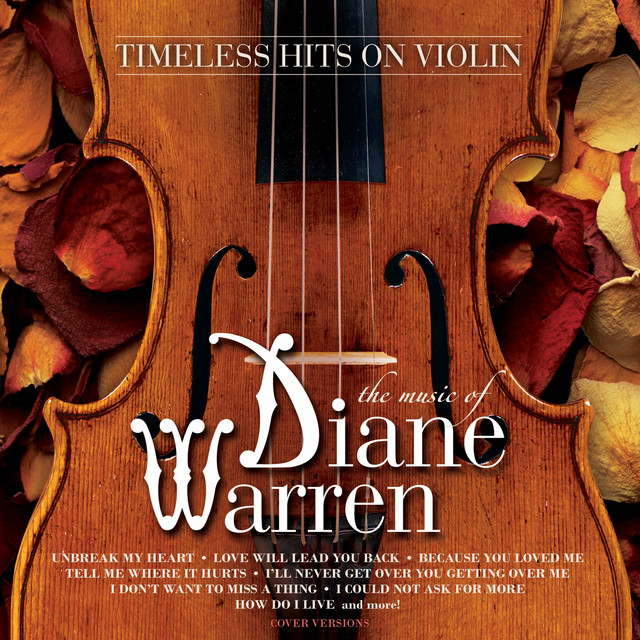 Timeless Hits on Violin: The Music of Diane Warren cover art