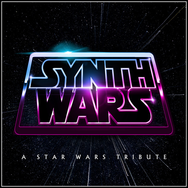 Synth Wars - A Star Wars Tribute cover art