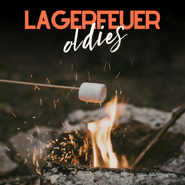 Lagerfeuer Oldies