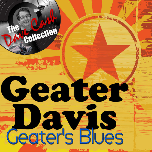 Geater's Blues - [The Dave Cash Collection] cover art
