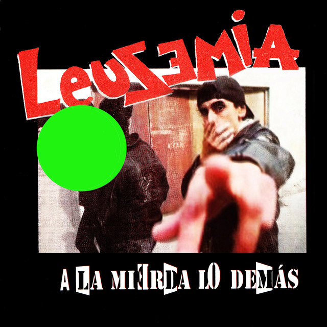 A la Mierda Lo Demás cover art