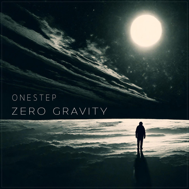 Обкладинка: Zero Gravity — Onestep