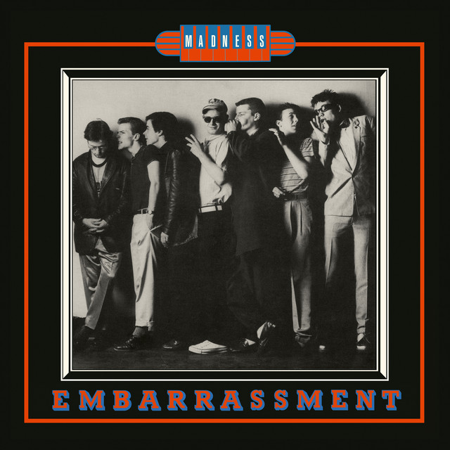 MADNESS - Embarrassment (1980)