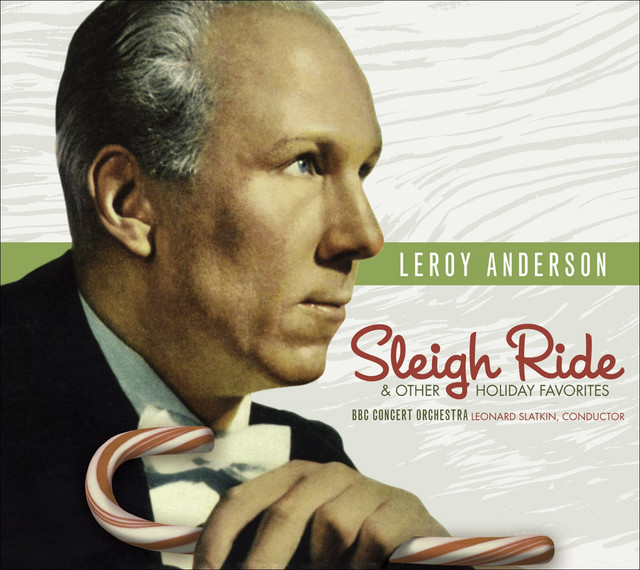 Anderson, L.: Sleigh Ride and Other Holiday Favourites