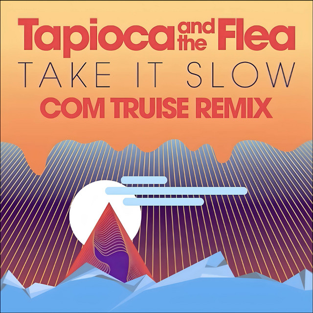 Take It Slow (Com Truise Remix) cover