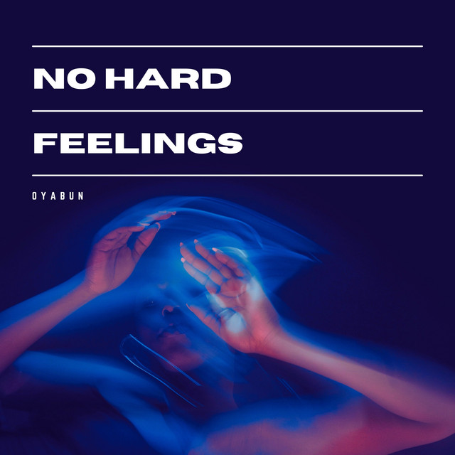 NO HARD FEELINGS cover art