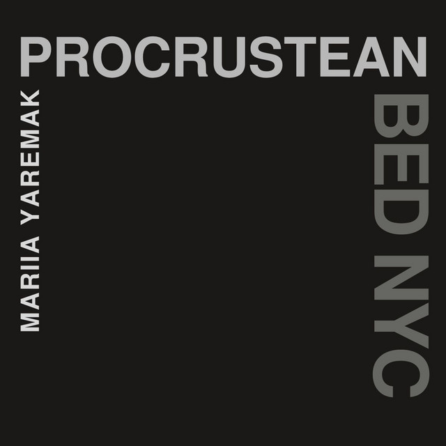 Обкладинка Mariia Yaremak — Procrustean Bed NYC