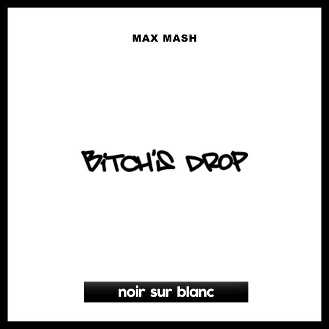 Bitch's Drop