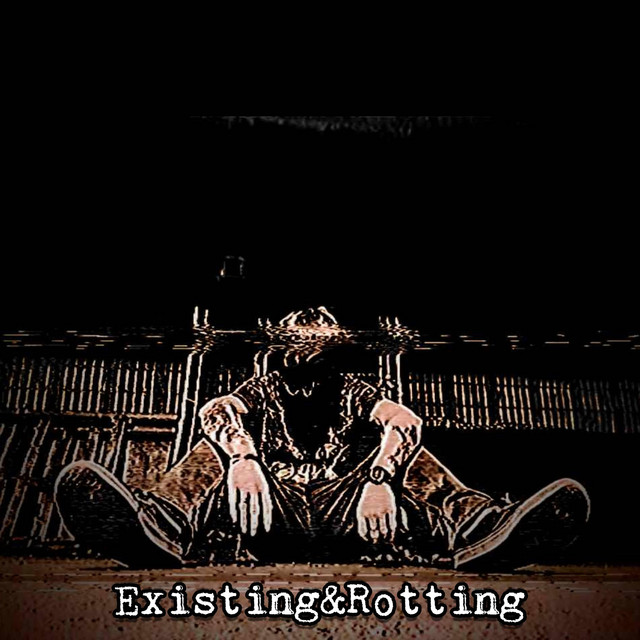 Existing&Rotting cover art