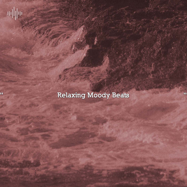 " Relaxing Moody Beats " cover art