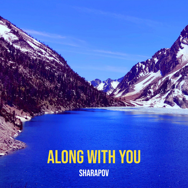 Обкладинка: Along With You — Sharapov