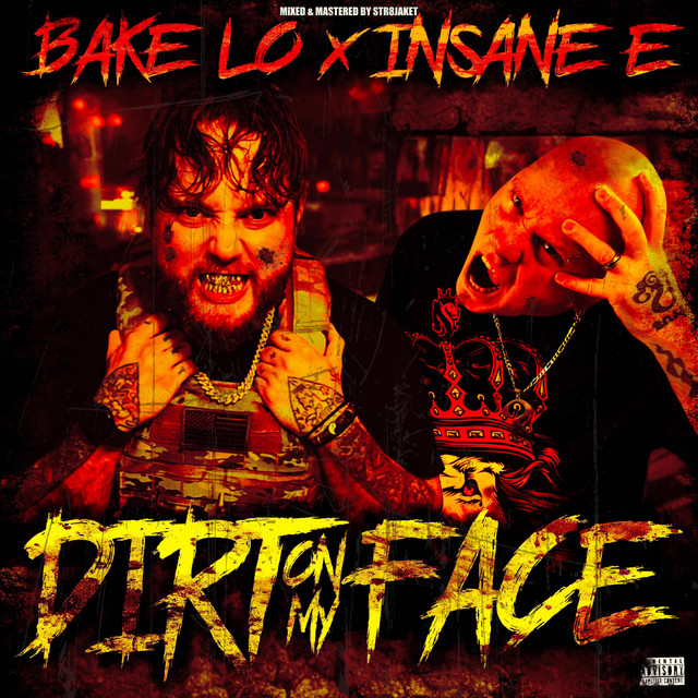 Dirt On My Face