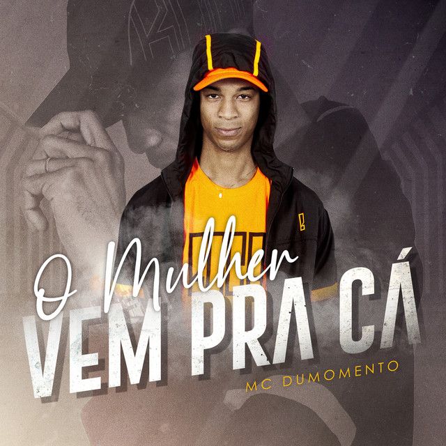 O Mulher Vem Pra Cá