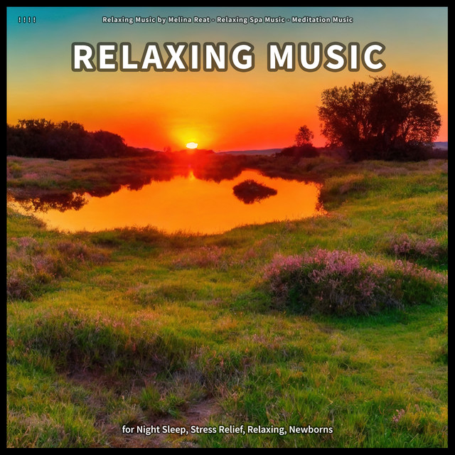 Relaxing Music by Melina Reat