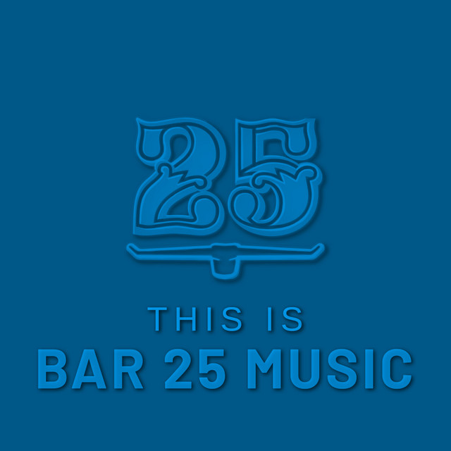 This is Bar 25 Music cover art