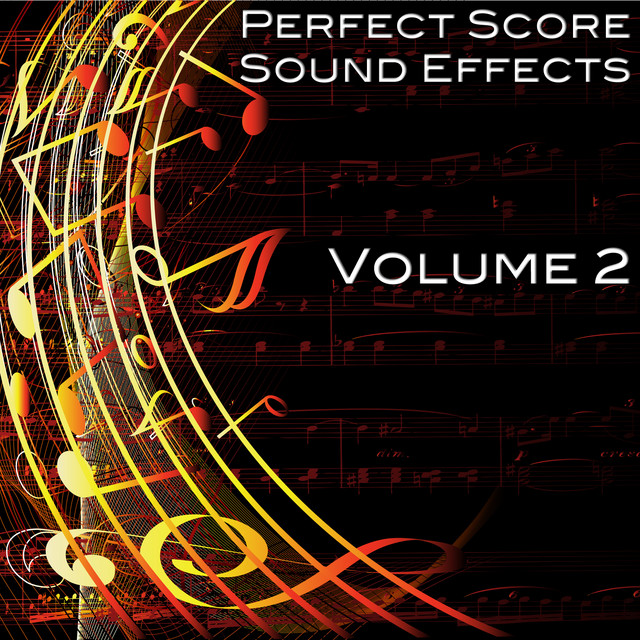 Perfect Score Sound Effects, Vol. 2 cover art