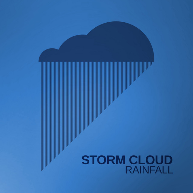 Storm Cloud Rainfall - Album by Sounds of Thunder and Rain | Spotify